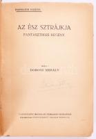 Boross Mihály: Az ész sztrájkja. Fantasztikus regény. A címlap Scheiber Hugó alkotása. Bp., Lafontai...