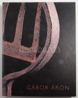Gábor Áron. (Kiállítási katalógus). Szerk.: Gábor Áron, Gábor Zsófia. Bp., 2000, Art-Craft Studio. Gazdag képanyaggal illusztrálva. Magyar és angol nyelven. Kiadói kartonált papírkötés.
