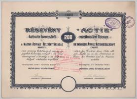 1920. Budapest "Magyar Asphalt Részvénytársaság" részvénye 200K-ról, magyar és német nyelv...