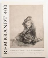 Gerszi, Teréz: Rembrandt 400. Rézkarcok és rajzok. Etchings and Drawings. Bp., 2006, Szépművészeti Múzeum, 109 p. Magyar és angol nyelven. Rembrandt műveivel illusztrált. Kiadói papírkötés.