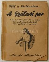 1946 A Szálasi-per (megviselt állapotban)
