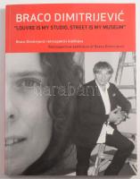 Braco Dimitrijevic retrospektív kiállítása. Retrospective exhibiton of Braco Dimitrejevic. Bucharest- Bp., 2008, MNAC - National Museum of Contemporary Art - Ludwig Múzeum. Magyar és angol nyelven. Gazdag képanyaggal. Kiadói papírkötés.