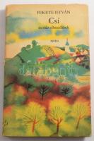 Fekete István: Csí és más elbeszélések. Würtz Ádám rajzaival. Bp., 1974., Móra. Kiadói egészvászon-kötés, kiadói papír védőborítóban.