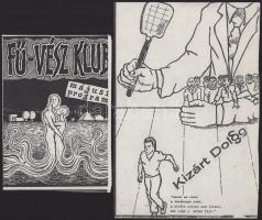 cca 1996 2 db Underground zenei fanzine, kiadvány. Szeged- Fű-vész klub, Kizárt dolog szórólap