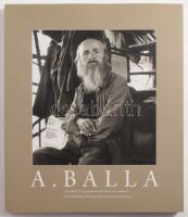 Balla András: A remete. Balla András fényképfelvételek Borostyán Imréről. The hermit. Photographs about Imre Borostyán. Balla András (1945-) fotóművész által DEDIKÁLT példány! hn., 2010, Szerzői. Fekete-fehér fotókkal illusztrált. Magyar és angol nyelven. Kiadói papírkötés.