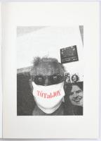 Endre Tót. Számozott (141./150) példány. Bp., 2020, Deposit, [28] p. Kiadói tűzött papírkötés