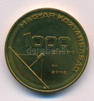 2002. 1000Ft Cu-Zn "Üzenet" szétcsavarható érme T:UNC,AU Adamo EM182