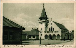 Budapest X. Kőbánya, Pongrácz út, Menekültek nemzeti könyörgő temploma (EK)