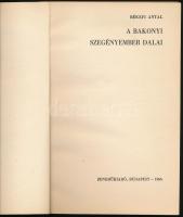 Békefi Antal: A bakonyi szegényember dalai. Bp., 1986. Zeneműkiadó. 550 példány! Kiadói papírkötésbe...