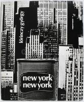 Lőrinczy György: New York, New York. (Reprint kiadás.) Rotterdam-Köln-Bp., 2004, Nederlands Fotomuse...