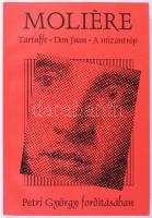 Moliére: Tartuffe, Don Juna, A mizantróp. Petri György fordításában. Pécs, 1995, Jelenkor. Kiadói papírkötés, jó állapotban.
