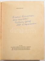 Faludy György: Pokolbeli víg napjaim. A szerző, Faludy György (1910-2006) által DEDIKÁLT példány! Bp...