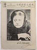 1991 Új Akropolisz Levelek 1991. május. 16. szám: Helena Blavatsky. Bp., 1991, Új Akropolisz, 7+1 p.