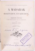 Hermann Ottó: A madarak hasznáról és káráról. Csörgey Titusz képeivel. Bp., 1901., (Franklin-ny.) El...