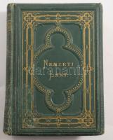 Nemzeti Lant. Magyar költők válogatott versei Kazinczytól máig. Összeáll.: Kuliffay Ede. Pest, 1873, Heckenast, Kiadói aranyozott, dombornyomott egészvászon kötés, aranyozott lapélek, gerinc sérült, kopottas állapotban.