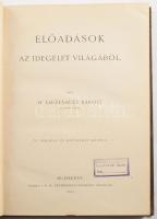 Laufenauer Károly dr.: Előadások az idegélet világából. Öt táblával és hatvankét képpel. Budapest. 1899, Természettudományi Társulat. Dombornyomott, egészvászon kötésben, kopottas állapotban.