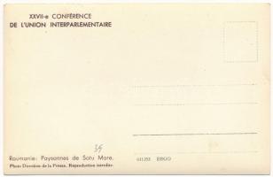 Szatmárnémeti, Satu Mare; Paysannes, XXVII-e conference de l'union interparlementaire / paraszt...