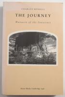 Merrill, Charles: The Journey. Massacre of the Innocents. ALÁÍRT! Cambridge, 1996, Kenet Media. 347p. Kiadói papírkötés, jó állapotban.