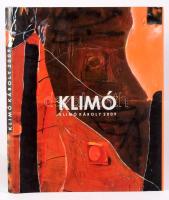 Klimó Károly: Klimó 2009. Győr, 2009, Városi Művészeti Múzeum, 115 p. Gazdag képanyaggal illusztrált. Kiadói kartonált papírkötés, kiadói papír védőborítóban.