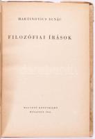 Martinovics Ignác: Filozófiai írások. Bp., 1956, Magvető. 168p. Félvászon kötés, sérült papír védőbo...