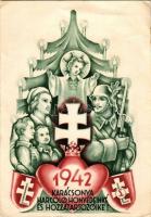 1942 Karácsonya Harcoló honvédeinké és hozzátartozóiké, "Magyarország kitartása és áldozatkészsége teszi győzelmessé fegyvereinket!" Tábori postai levelezőlap / WWII Hungarian military Christmas greeting, field postcard (fa)