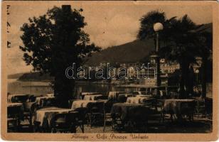 Abbazia, Opatija; Caffé Principe Umberto. A. Tomasic / Kávéház / Cafe (kis szakadás / small tear)