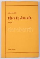 Berda József: Fény és árnyék. Dedikált! Karcag, 1943 Szerzői 37 + (2)p. Kiadói papírborítóval, jó ál...