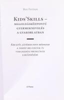 Furman, Ben: Megoldásközpontú gyermeknevelés a gyakorlatban. 2018, Z-Press. Kiadói papírkötés, jó ál...
