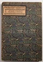 Jászay-Horváth Elemér: Gyöngyök és könnyek. Gyoma 1913. Kner Izidor. Verses kötet. Festett egészvászon kötés, minimális kopással
