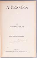 Cholnoky Jenő 3 darab műve a Singer és Wolfner kiadásában: Cholnoky Jenő: A tenger. Bp., 1931, Singe...