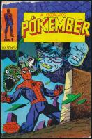 1989 A csodálatos Pókember Nr. 1. Első magyarországi kiadása a képregénynek. Kis kopással