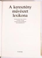 Seibert, Jutta: A keresztény művészet lexikona. Bp., 1986, Corvina. Kiadói műbőr kötés, papír védőbo...