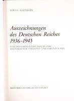 Klietmann, Kurt-G.: Auszeichnungen des Deutschen Reiches 1936-1945. Suttgart,1982., Morobuch. Német ...