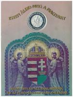 Bognár György (1944-) 1996. "A honfoglalás 1100 éves évfordulójának emlékére / Szent István kir...
