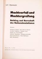 Rudolf Lill - Heinrich Oberreuter: Machtverfall und Machtergreifung. Aufstieg und Herrschaft des Nat...