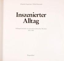 Elisabeth Angermair - Ulrike Haerendel: Inszenierter Alltag. "Volksgemeinschaft" im nation...