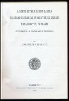Závodszky Levente: A Szent István, Szent László és Kálmán korabeli törvények és zsinati határoztatok...