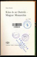 Józsa Sándor: Kína és az Osztrák-Magyar Monarchia. Bp., 1966, Akadémiai. 205p. Kiadói papírkötés, ki...