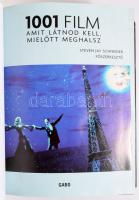 1001 Film. Amit látnod kell mielőtt meghalsz. Főszerk.: Steven Jay Schneider. Bp., 2007, Gabo. Kiadó...