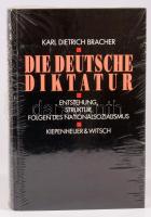 Karl Dietrich Bracher: Die Deutsche Diktatur. Entstehung, Struktur, Folgen des Nationalsozialismus. hn., én., Klepenheuer &amp; Witsch. Német nyelven. Kiadói kartonált papírkötés, sérült bontatlan zsugorfóliában.