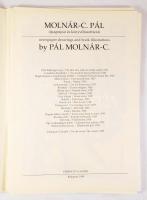Molnár C. Pál újságrajzai és könyvillusztrációi. Bp., 1999, Ferenczy Galéria. Papír mappában, jó áll...