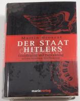 Martin Broszat: Der Staat Hitler. Grundlegung und Entwicklung seiner inneren Verfassung. hn., én., Marix. Német nyelven. Gazdag képanyaggal illusztrált. Kiadói kartonált papírkötés, kiadói papír védőborítóban.