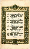 A Mi Törvényünk. Légy résen, Jó munkát! 1922. Az M. kir. állami térképészeti intézet nyomása. Kiadja...