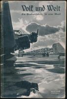 1938 Volk und Welt. 1938 April. Gazdag képanyaggal illusztrált. Német nyelven. Papírkötésben, kopott, kissé sérüólt borítóval, a füzet teste elvált a borítótól, de belül jó állapotban, 168 p.