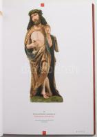 Kincsek Kelet-Szlovákiából. Válogatás a Kassai Kelet-Szlovákiai Múzeum gótikus és barokk gyűjteményé...