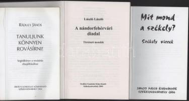 Az Erdélyi Gondolat kiadó 3 kötete: Ráduly János: Tanuljunk könnyen rovásírni!; László László: A nán...