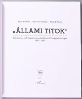 Bank Barbara - Gyarmati György - Palasik Mária: "Állami titok". Internáló- és kényszermunk...