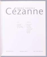 Finished - Unfinished Cézanne. Edited by Felix Baumann, Evelyn Benesch, Walter Feilchenfeldt, Klaus ...