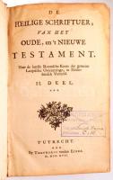 De heilige Schriftuer, van het oude, en't nieuwe Testament. II. Deel. Tutrecht, 1717, Theodorus vanden Einde. Bordázott gerincű egészbőr kötés, gerinc sérült, kopottas állapotban.