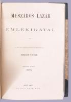 Mészáros Lázár emlékiratai. Az eredeti kéziratokból közrebocsátja Szokoly Viktor. I-II. köt. Két köt...
